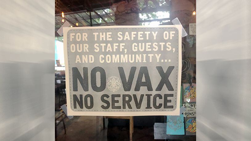 Atlanta Restaurant Requires Covid Vaccine For Customers No Vax No Service Sign