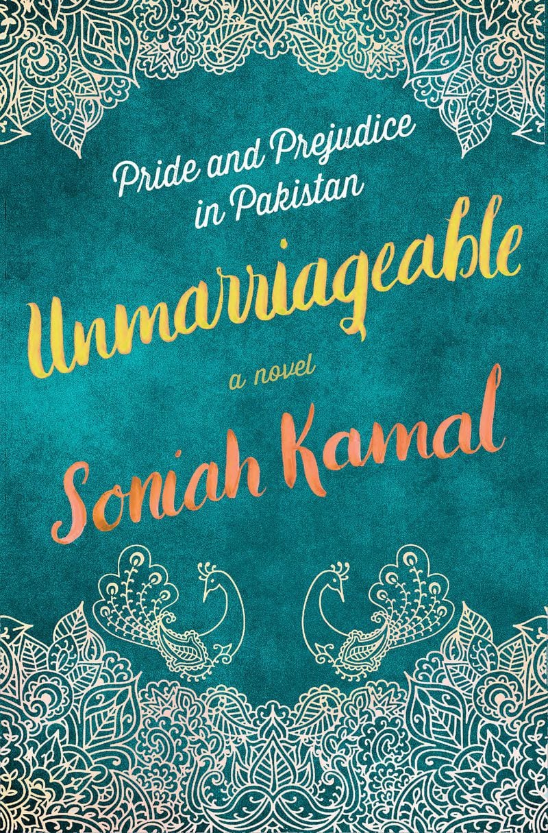 “Unmarriagable” by Soniah Kamal