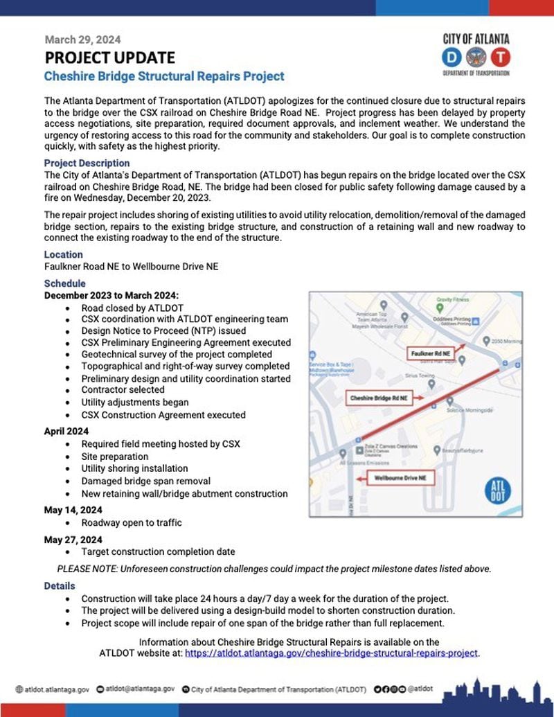 A project update from the Atlanta Department of Transportation estimates that repairs to the Cheshire Bridge will be complete by the end of May.