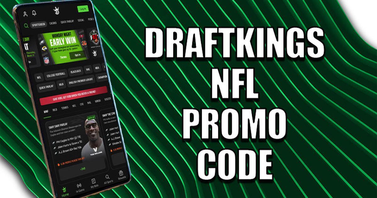 $1,200 DraftKings Promo Code: Score Multiple Bonuses for Monday Night