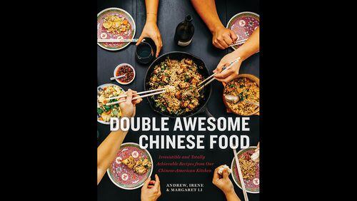 "Double Awesome Chinese Food" by by Andrew, Irene and Margaret Li