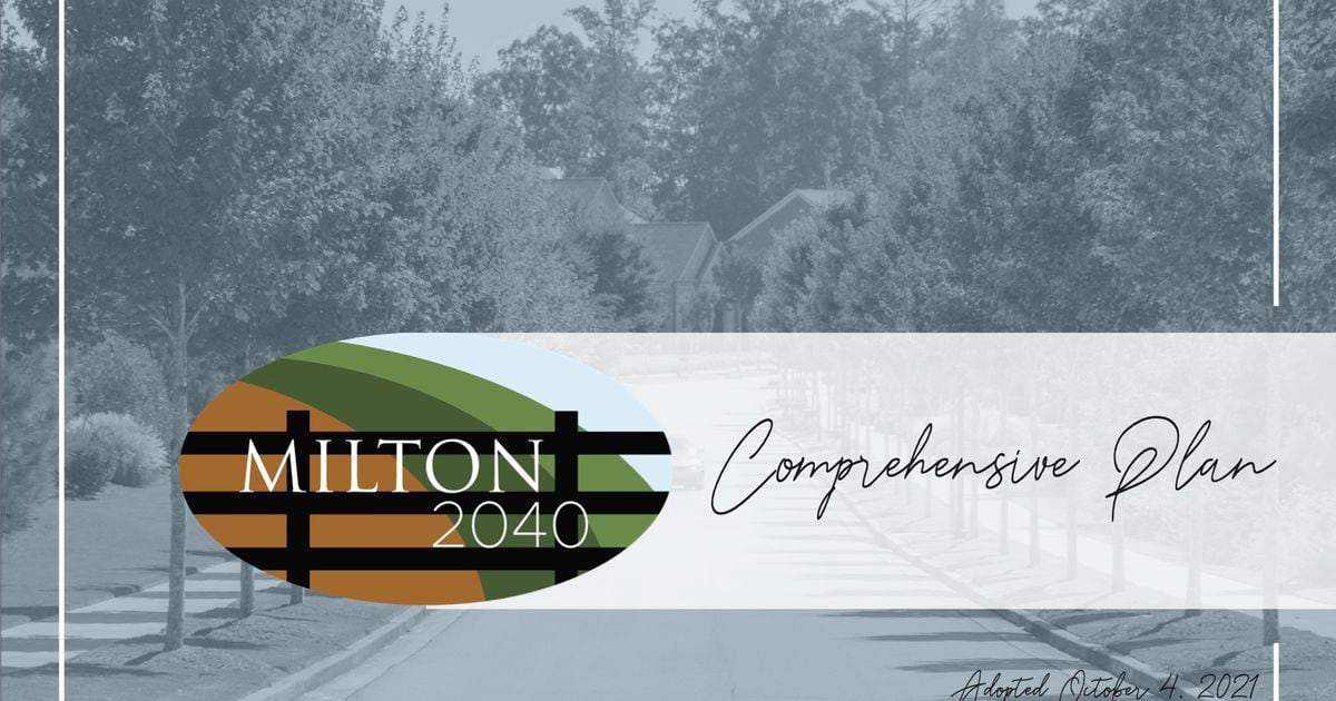 Milton passes 2040 Comprehensive Plan update