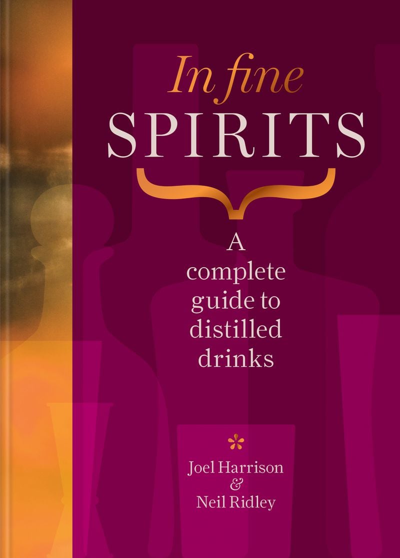 Packed with charts, "In Fine Spirits" is a comprehensive guide to distilled drinks. Courtesy of Mitchell Beazley