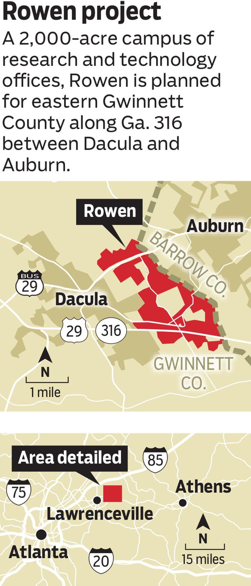 A 2,000-acre campus of research and technology offices, Rowen is planned for eastern Gwinnett County along Ga. 316 between Dacula and Auburn.