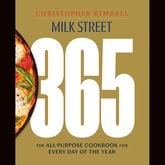 "Milk Street 365: The All-Purpose Cookbook for Every Day of the Year" by Christopher Kimball (Voracious, $45)