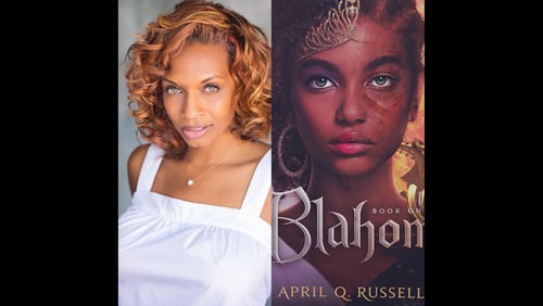 Marietta-based author April Q. Russell published her debut novel "Blahom: A Warrior Goddess" in May 2023. It's the first in a fantasy trilogy series that celebrates Black culture.