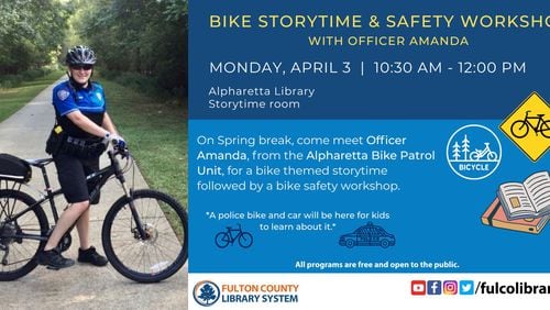 Alpharetta Department of Public Safety’s Officer Amanda Clay invites families to join her for a bike-themed storytime followed by a bike safety workshop 10:30 a.m. to noon Monday, April 3 at the  Alpharetta Library. COURTESY CITY OF ALPHARETTA