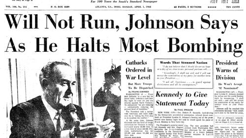 The April 1, 1968, edition of The Atlanta Constitution reports that President Lyndon Johnson will not run for reelection. (Atlanta Constitution on ProQuest)