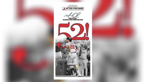 A keepsake poster marking Matt Olson's home run record is in included. Get your news about the Braves, Dawgs, Jacket and Falcons in Sunday AJC