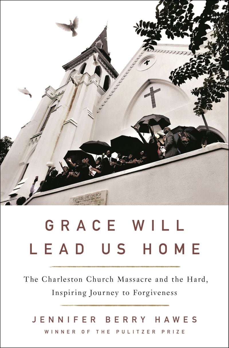 “Grace Will Lead Us Home” by Jennifer Berry Hawes. CONTRIBUTED BY ST. MARTIN’S PRESS