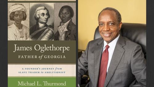 Michael L. Thurmond is the author of "James Oglethorpe: Father of Georgia."
Courtesy of University of Georgia Press