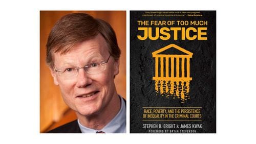 Death penalty opponent Stephen B. Bright is co-author of "The Fear of Too Much Justice."
Courtesy of The New Press