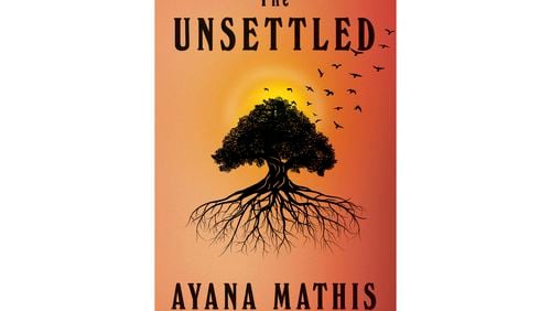 This cover image released by Knopf shows "The Unsettled" by Ayana Mathis. (Knopf via AP)