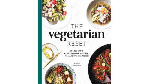 "The Vegetable Reset: 75 Low-Carb, Plant-Forward Recipes from Around the World" by Vasudha Viswanath 
(The Collective Book Studio, $35)