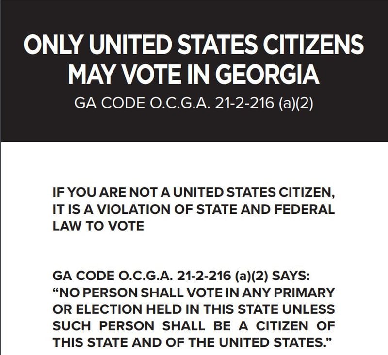 A sign will be posted in Georgia polling places warning voters that noncitizen voting is illegal.