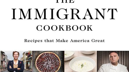 Book cover of "The Immigrant Cookbook: Recipes that Make America Great," collected and edited by Leyla Moushabeck. (Interlink Publishing Group, Inc.)