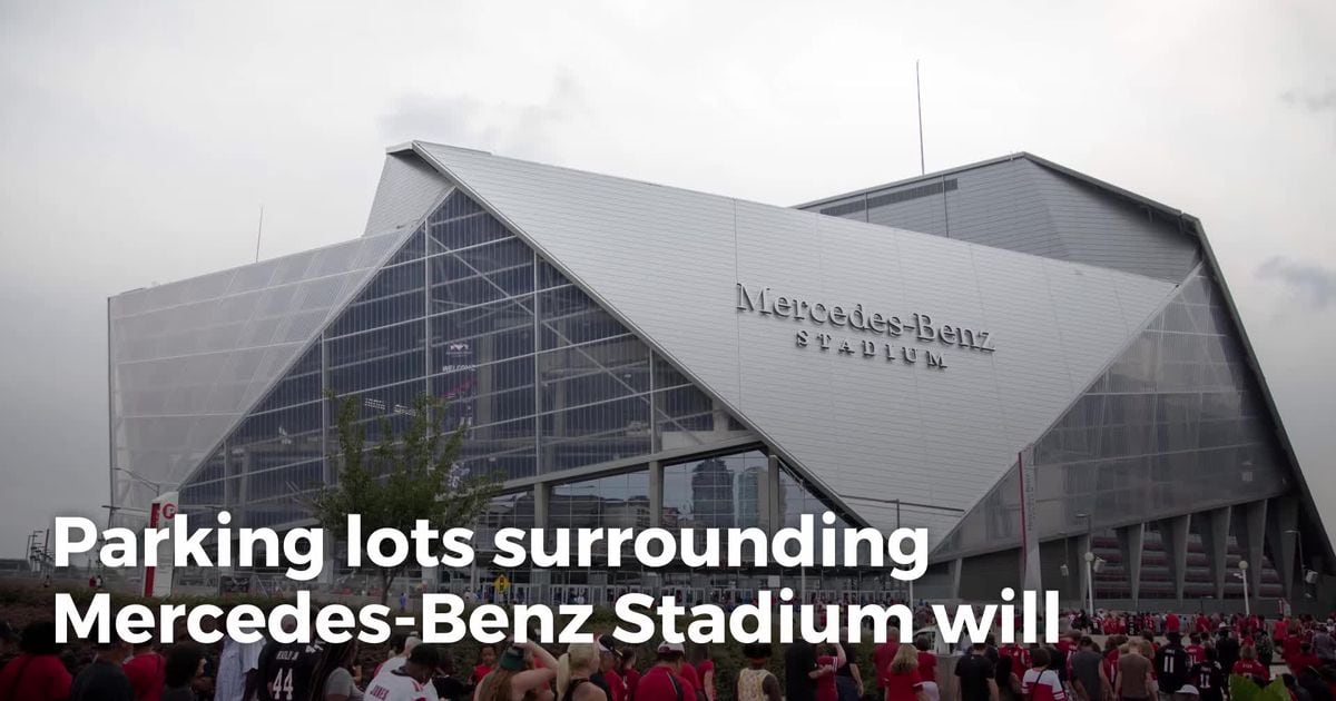 Mercedes-Benz Stadium Parking Tips in Atlanta [2023 Guide]