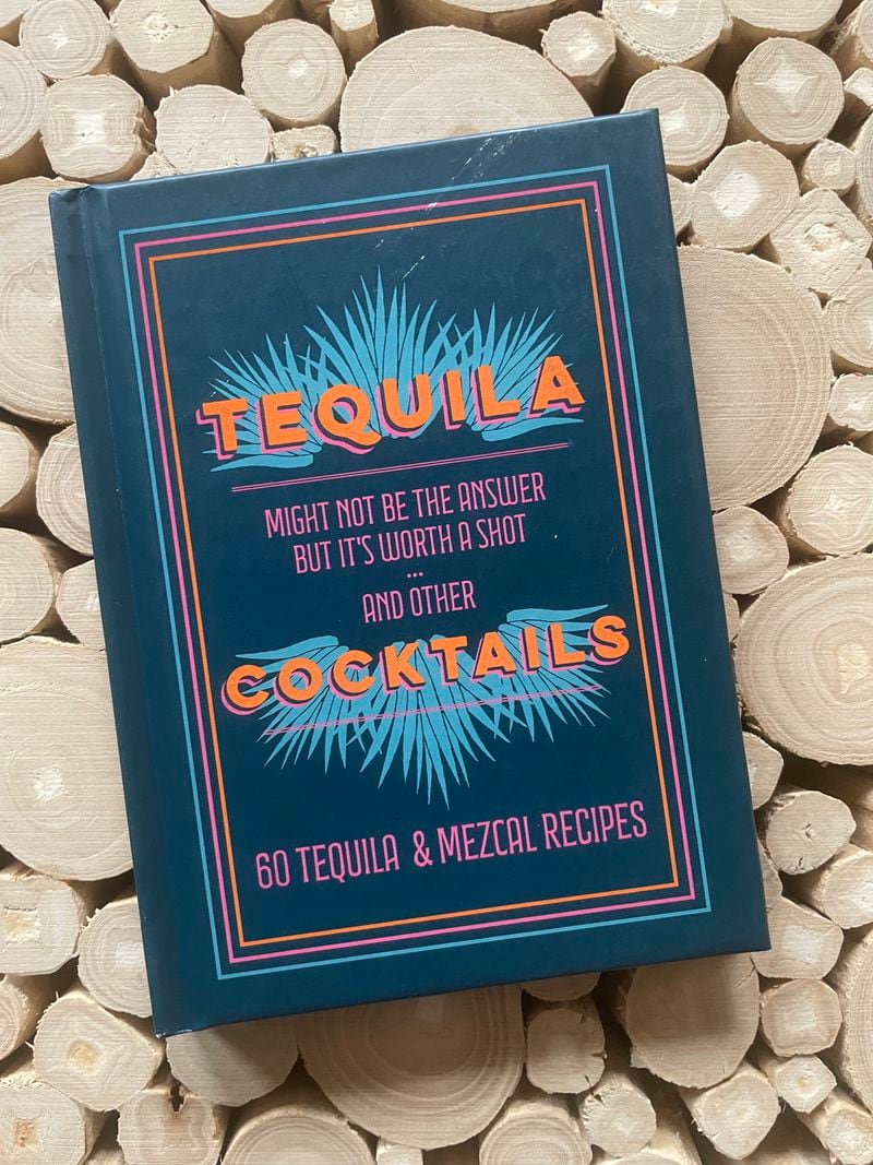 "Tequila Cocktails" includes 60 recipes for drinks featuring agave spirits. Courtesy of Octopus Books