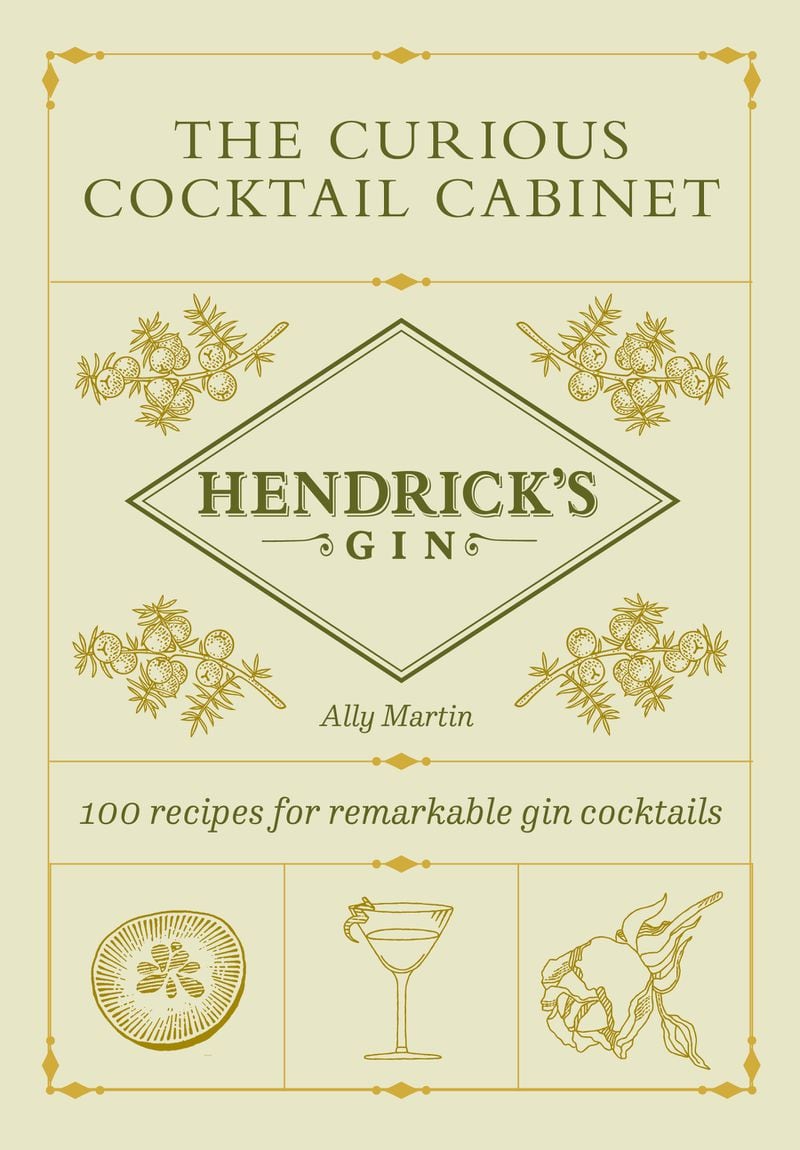 "The Curious Cocktail Cabinet" includes 100 recipes for gin drinks. Courtesy of Abrams Image