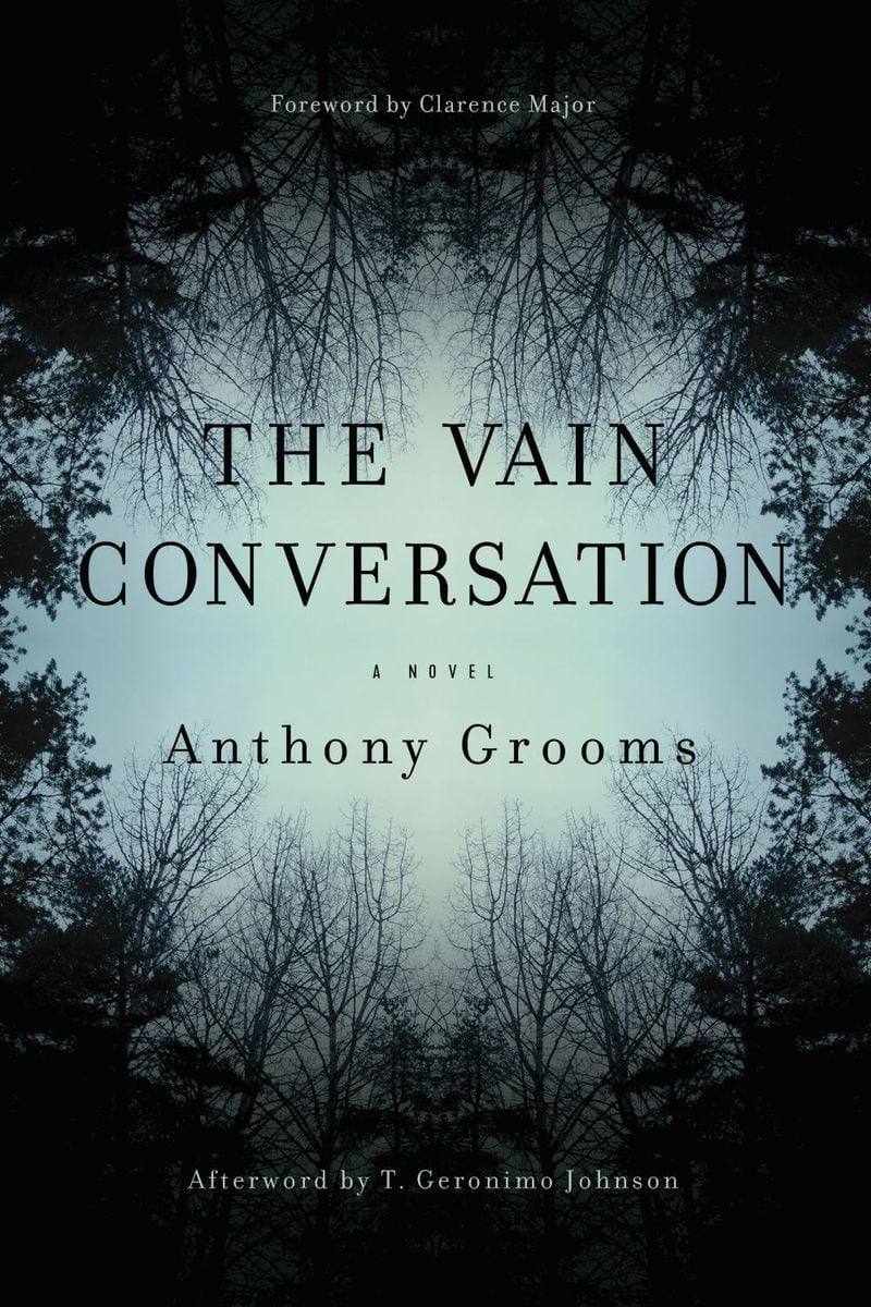 “The Vain Conversation,” published in 2017, portrays the 1946 Moore’s Ford Bridge lynchings in Georgia.