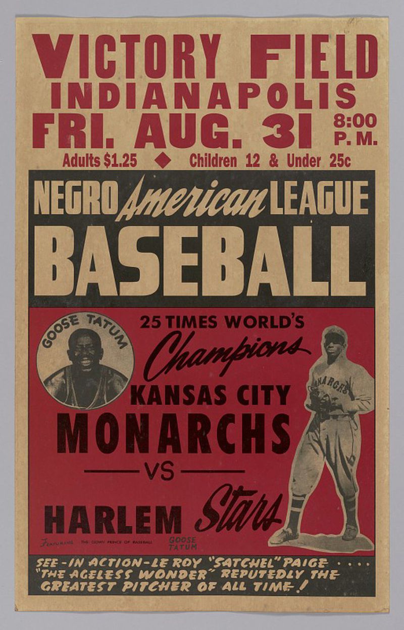 A Negro American League baseball poster from 1945 featuring Satchel Paige and Goose Tatum. (Collection of the Smithsonian National Museum of African American History and Culture)