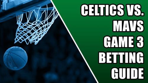 Celtics vs. Mavericks Game 3 Betting Guide