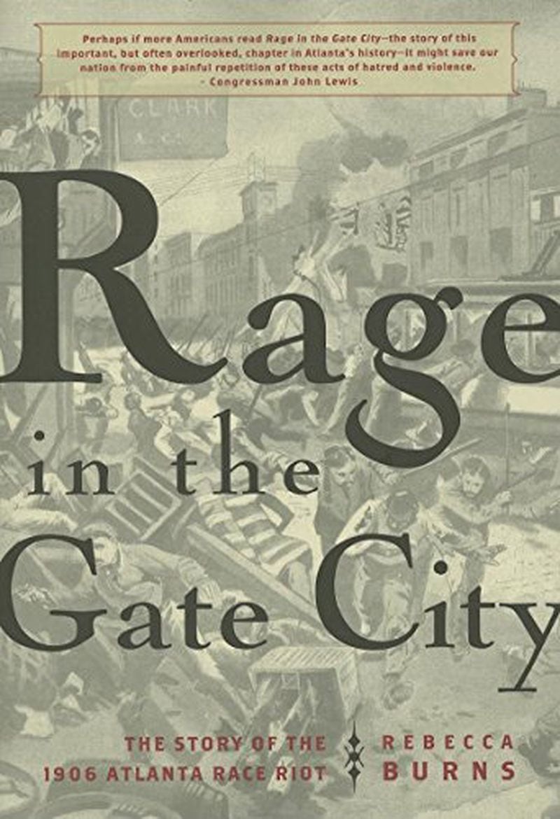Atlanta writer Rebecca Burns wrote "Rage in the Gate City: The Story of the 1906 Atlanta Race Riot," in 2006, the centennial anniversary of the massacre. “Back when I first wrote my book there was no awareness of the events — it was systemically downplayed," she said. "The official report on the riot was written by the Chamber of Commerce, after all."
