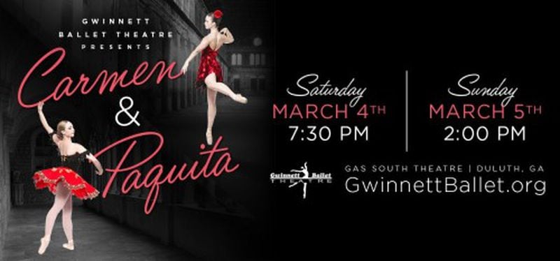 Watch the Gwinnett Ballet Theatre’s production of “Carmen” and “Paquita” at Gas South Theater in Duluth.