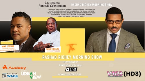Mike Jordan, senior editor for Black culture at The AJC, joins the Rashad Richey Morning Show as a bimonthly contributor, and brings special guest Chef Todd Richards to discuss Atlanta dining.