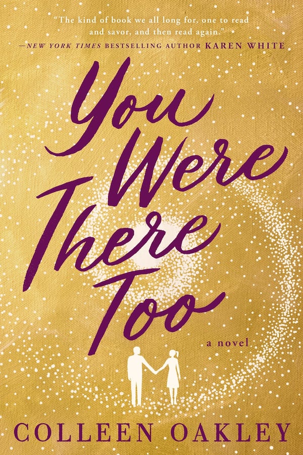 “You Were There Too” by Colleen Oakley. Contributed by Berkley Trade Paperback