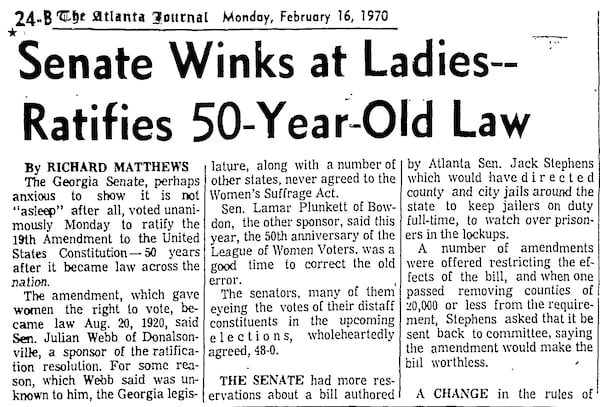 When Georgia finally ratified the 19th Amendment, nearly 50 years after it had become the law of the land, the act was reported as a four-paragraph brief deep inside the Feb. 16, 1970 edition of The Atlanta Journal.