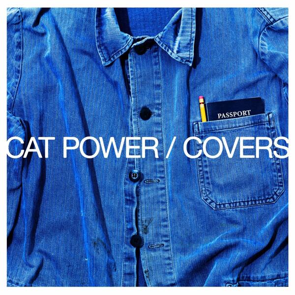 Cat Power's latest album "Covers" features reworked versions of songs by a diverse roster of artists, from Nick Cave to Lana Del Rey. 
Courtesy of Shore Fire Media