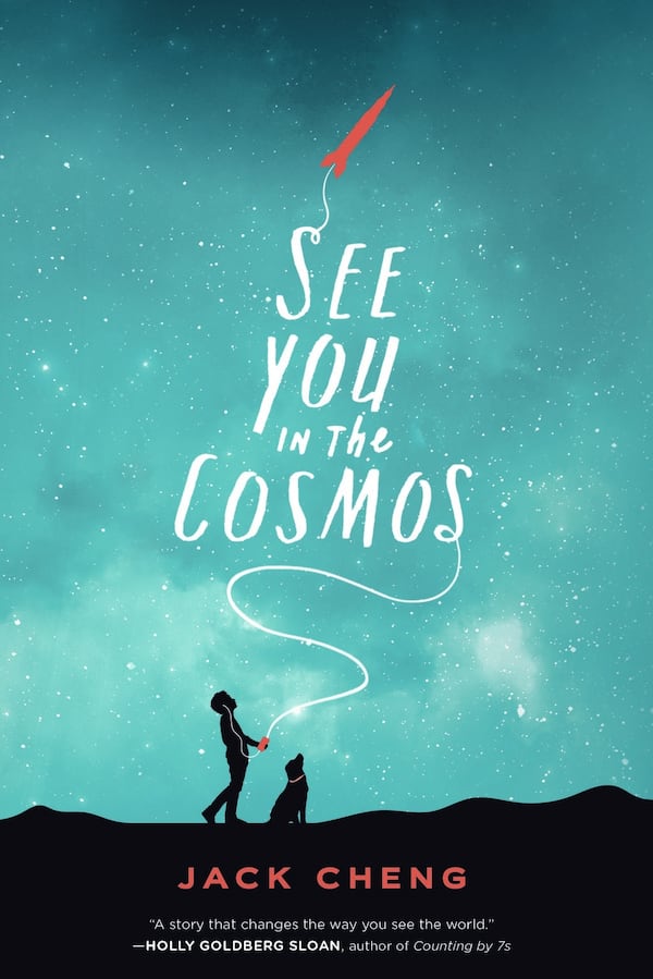 “See You in the Cosmos” by Jack Cheng (Dial). CONTRIBUTED