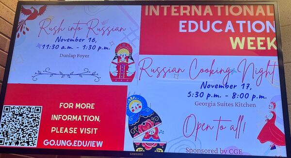 An advertisement at the University of North Georgia for the school's International Education Week, which this year includes an event called "Rush into Russia." The photo is provided by the Ukrainian Community of Georgia, which sent a petition to the university asking for the event to be canceled.