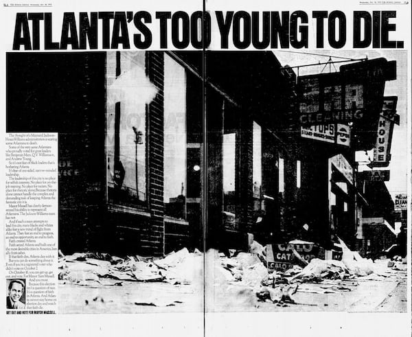 During Atlanta's bitter mayoral contest of 1973, incumbent Mayor Sam Massell published this advertisement over two full pages of The Atlanta Journal in the paper's Oct. 10, 1973 edition. The ad, which was criticized for stoking racial fears, begins with, "The thought of a Maynard Jackson-Hosea Williams administration is scaring some Atlantans to death." A week later, Jackson won election in a landslide victory. (AJC archives)