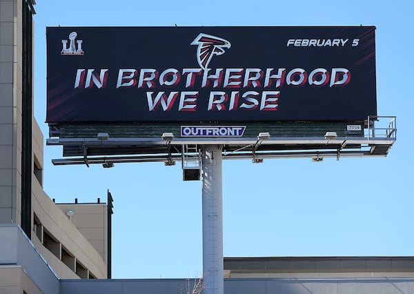 January 31, 2017, Houston: Someone has purchased a Falcons billboard to help cheer on the team in the Super Bowl located beside their hotel on Tuesday, Jan. 31, 2017, in Houston.    Curtis Compton/ccompton@ajc.com