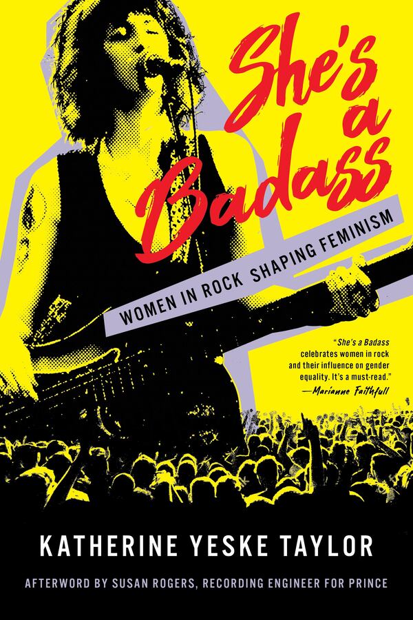 In Katherine Yeske Taylor's new book, musicians from Suzi Quatro to Amy Ray of Indigo Girls offer their stories of coping with a sexist world. Photo: Backbeat Books