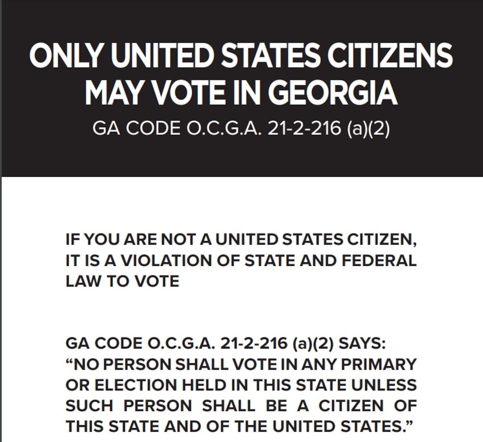 A sign will be posted in Georgia polling places warning voters that noncitizen voting is illegal.