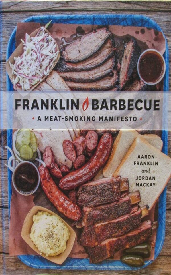 "Franklin Barbecue" by Aaron Franklin (Peguin Random House)