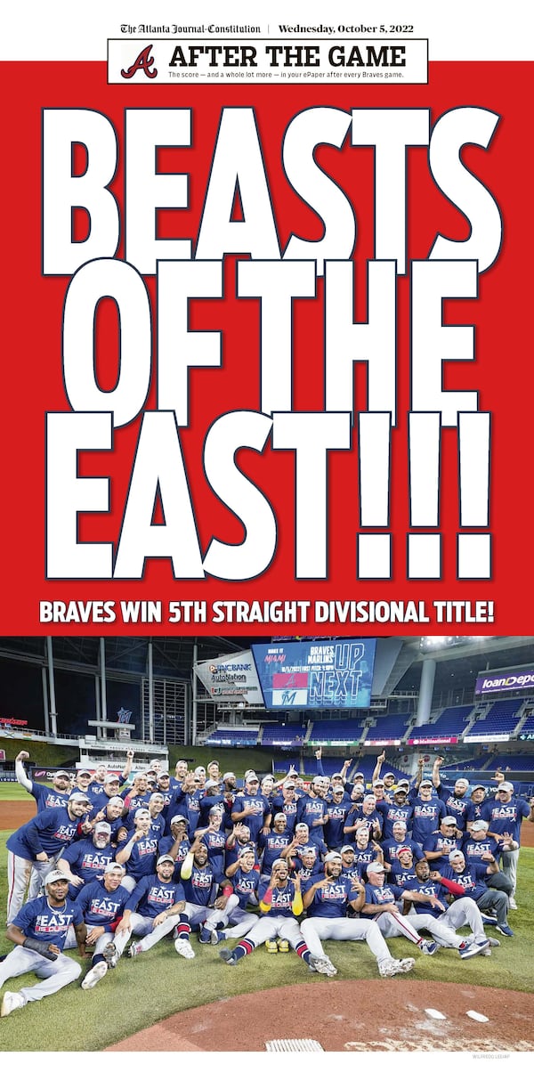 Beasts of the East! — Read about the Braves’ repeat victory as NL East champions in the Wednesday ePaper