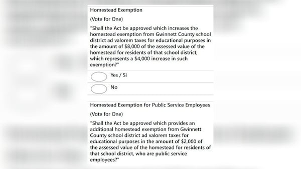 Gwinnett County: Two referendum questions relate to homestead exemptions that reduce property taxes. One applies to senior citizens. The second applies to “public service employees.” (Source: Sample ballot)