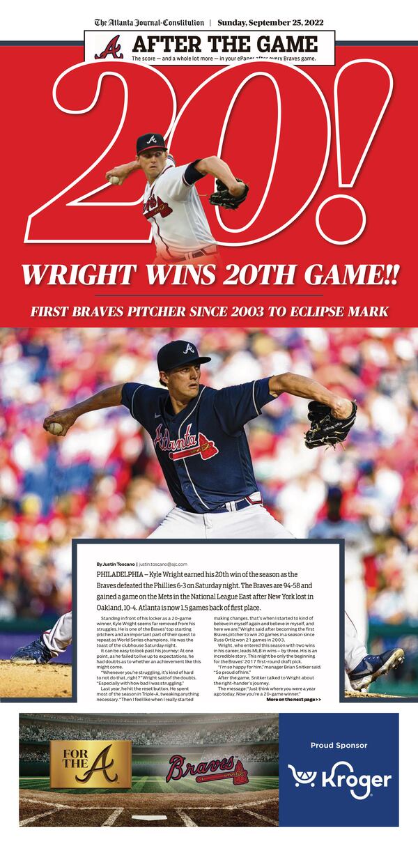 Kyle Wright won his 20th game Saturday night, a 6-3 win over the Phillies, as the Braves gained a game on the Phillies. Wright is the first Atlanta pitcher to reach the 20-win mark since 2003.  Coverage from the AJC ePaper, Sunday, September 25, 2022.