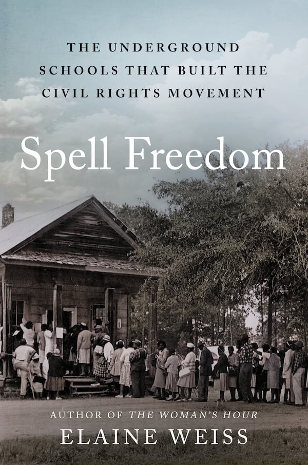 "Spell Freedom" by Elaine Weiss
Courtesy of Simon & Schuster