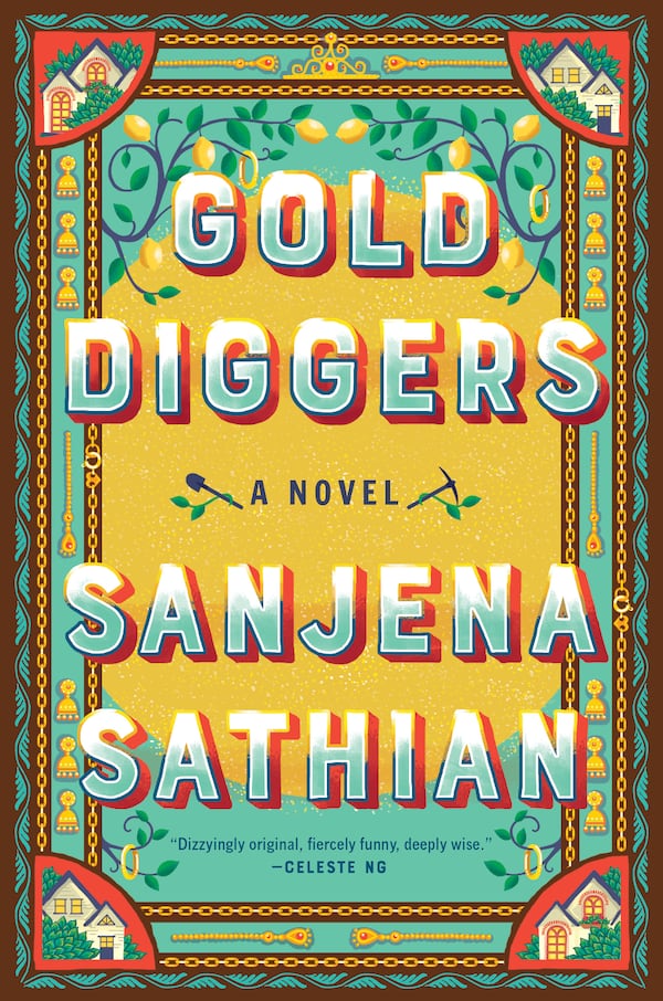 "Gold Diggers" by Sanjena Sathian