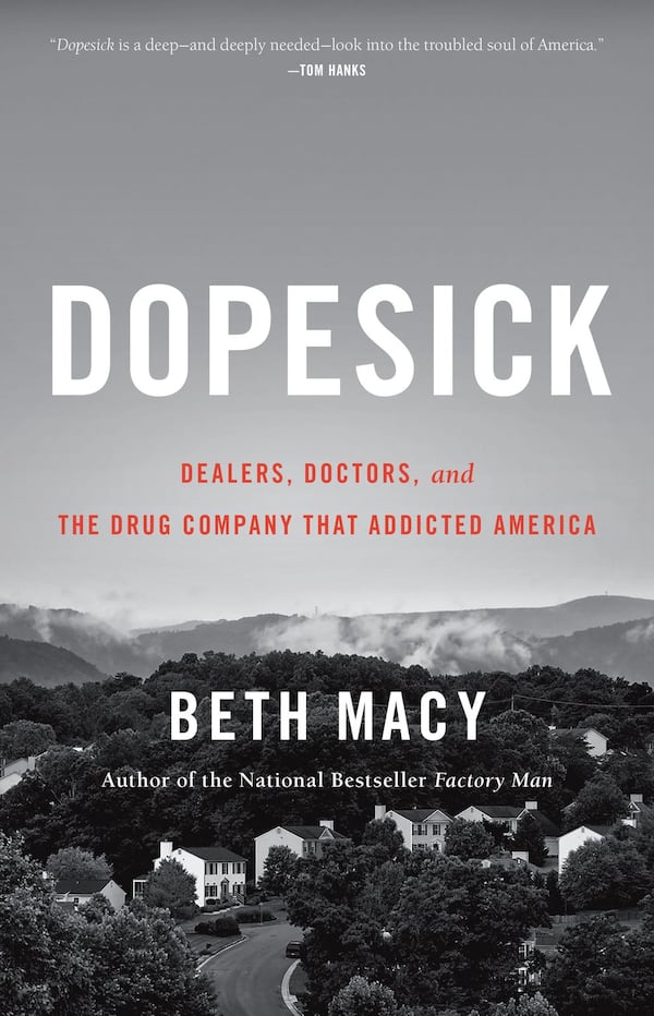 “Dopesick” by Beth Macy