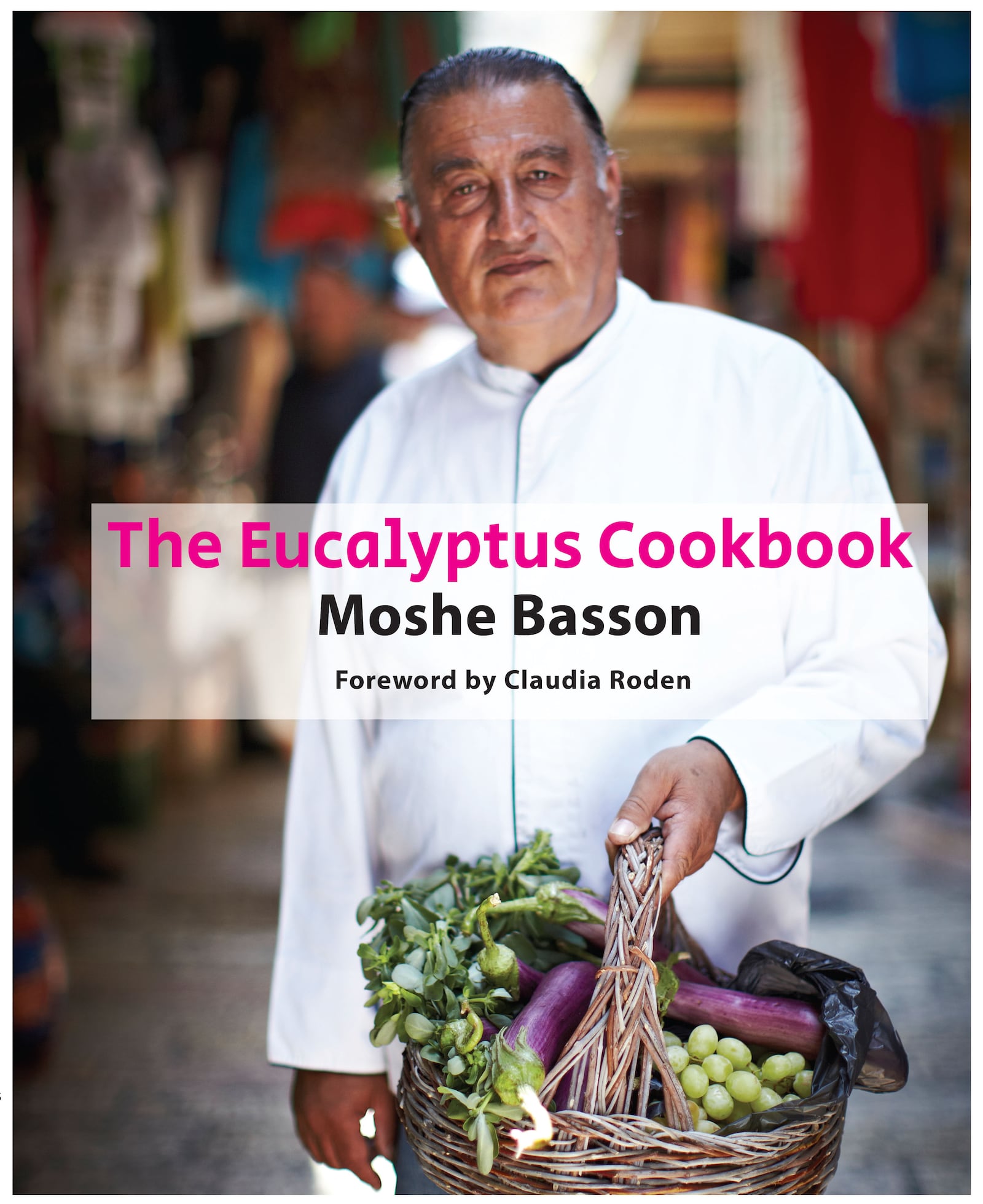 "The Eucalyptus Cookbook" by  Moshe Basson
Courtesy of Gefen Publishing