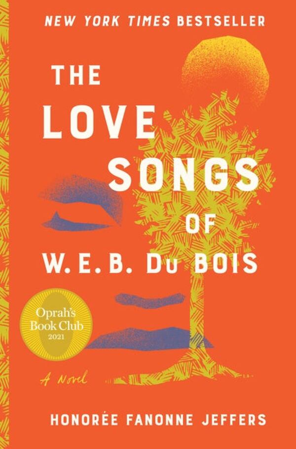 "The Love Songs of W.E.B Du Bois" by Honorée Fanonne Jeffers