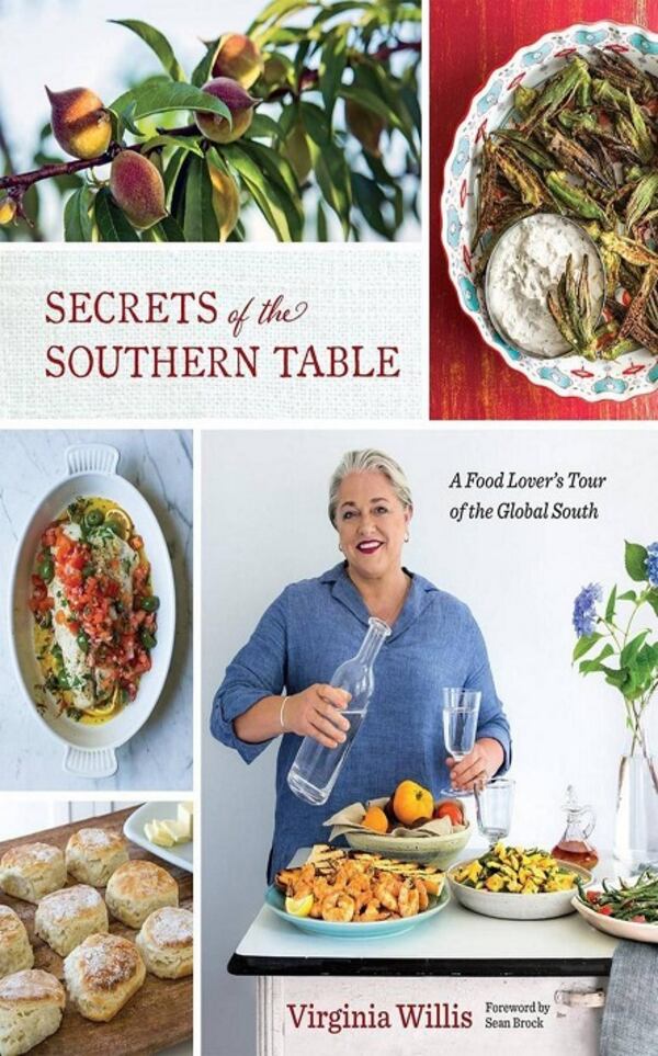 Virginia Willis' "Secrets of the Southern Table." (Houghton Mifflin Harcourt/TNS)