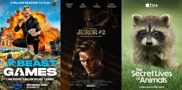 This combination of images shows promotional art for the series "Beast Games," from left, the film "Juror #2," and "The Secret Lives of Animals." (Prime/Warner Bros./Apple TV+ via AP)