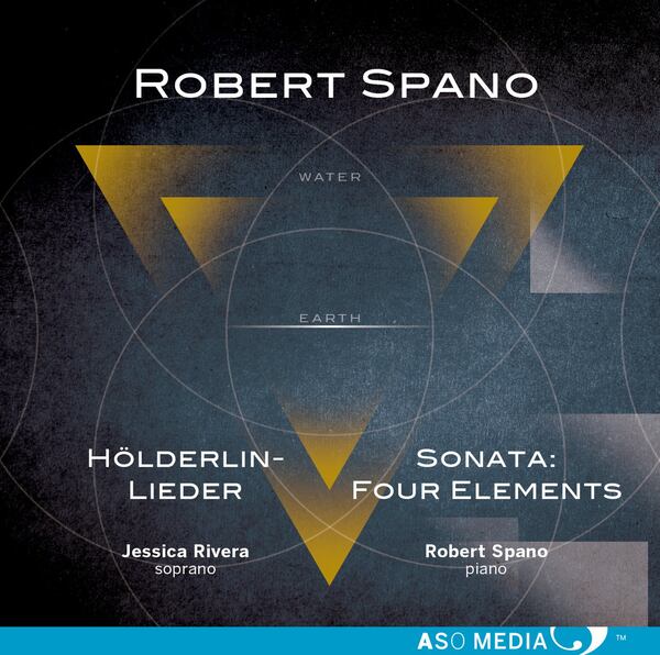 Atlanta Symphony Orchestra Music Director Robert Spano’s new recording on ASO Media encompasses two piano works: “Hölderlin-Lieder,” settings of three poems by early Romantic German poet Friedrich Hölderlin recorded with soprano Jessica Rivera, and “Sonata: Four Elements.” CONTRIBUTED BY ASO MEDIA